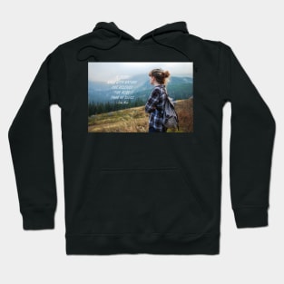 Walk with nature Hoodie